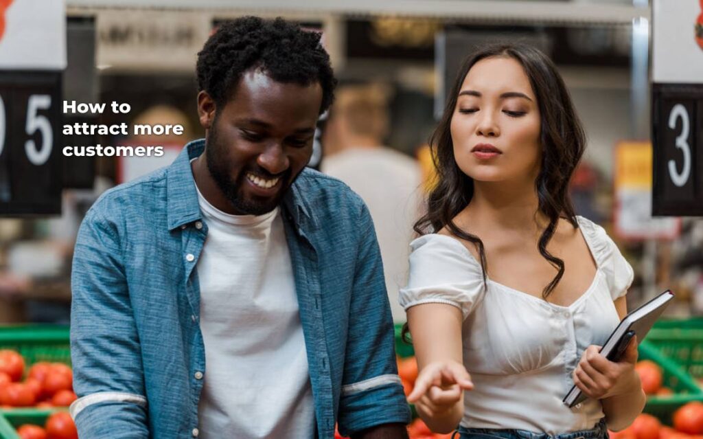 attract more customers attract more customers how to attract more customers