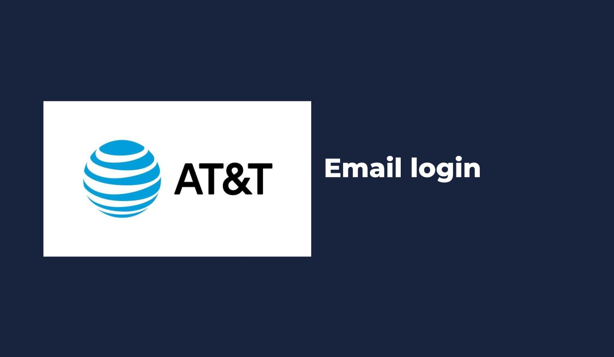 AT T Email Login Steps To Easily Login To Your AT T Email Account