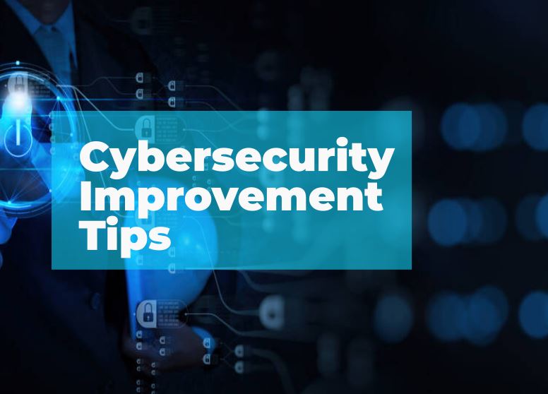 Cyber Security Improvement, Cyber Security, Cybersecurity