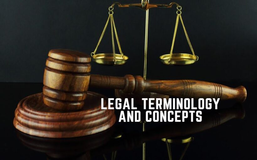 Legal Terms, Legal Terms and Concepts