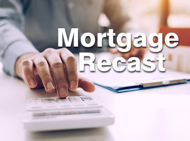 Mortgage Recast