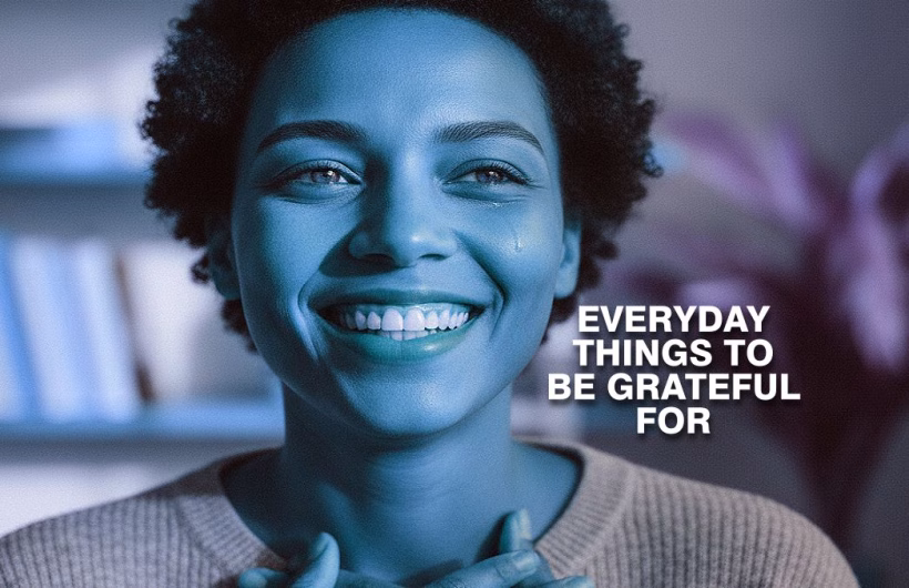 Things to Be Grateful For